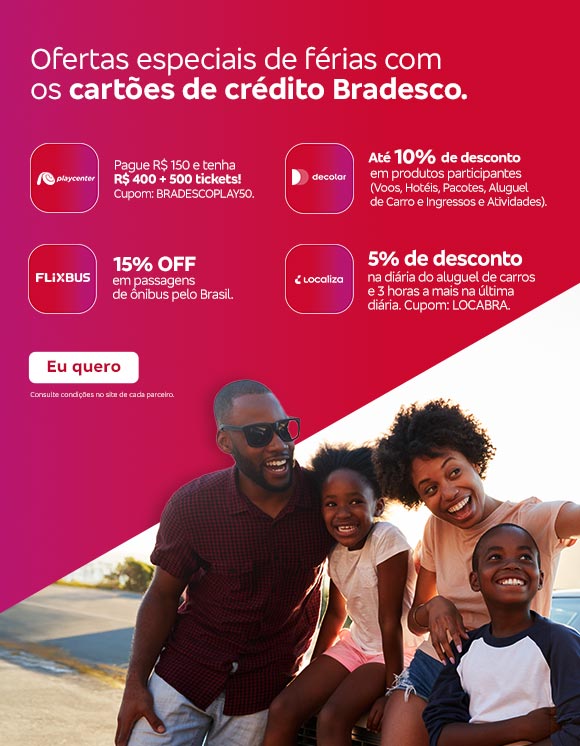 #BradescoAcessível #PraTodoMundoVer Texto: Ofertas especiais de férias com os cartões de crédito Bradesco. Playcenter: Pague R$ 150 e tenha R$ 400 + 500 tickets! Cupom: BRADESCOPLAY50. Decolar: Até 10% de desconto em produtos participantes (Voos, Hotéis, Pacotes, Aluguel de Carro e Ingressos e Atividades). FlixBus: 15% OFF em passagens de ônibus pelo Brasil. Localiza: 5% de desconto na diária do aluguel de carros e 3 horas a mais na última diária. Cupom: LOCABRA. Botão: Eu quero. Texto Legal: Consulte condições no site de cada parceiro. Descrição da imagem: A peça publicitária é divida em duas partes. À direita, está a foto de uma família sorridente ao lado de um carro, sugerindo momentos de lazer e viagem. O logo do Bradesco está no canto inferior direito. À esquerda, está o texto das ofertas, seguido do botão e do texto legal.